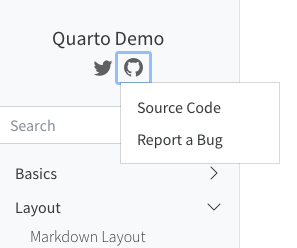 The top section of a Quarto sidebar containing a Twitter and Github logo. The Github logo is selected and a menu is underneath it with two items: 'Source Code' and 'Report a Bug'